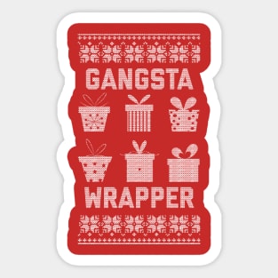 Gangsta Wrapper Sticker